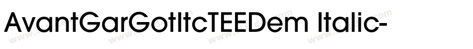 AvantGarGotItcTEEDem Italic字体转换
